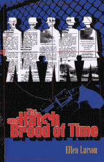 The Hatch and Brood of Time (NJ Mysteries) Ellen Larson